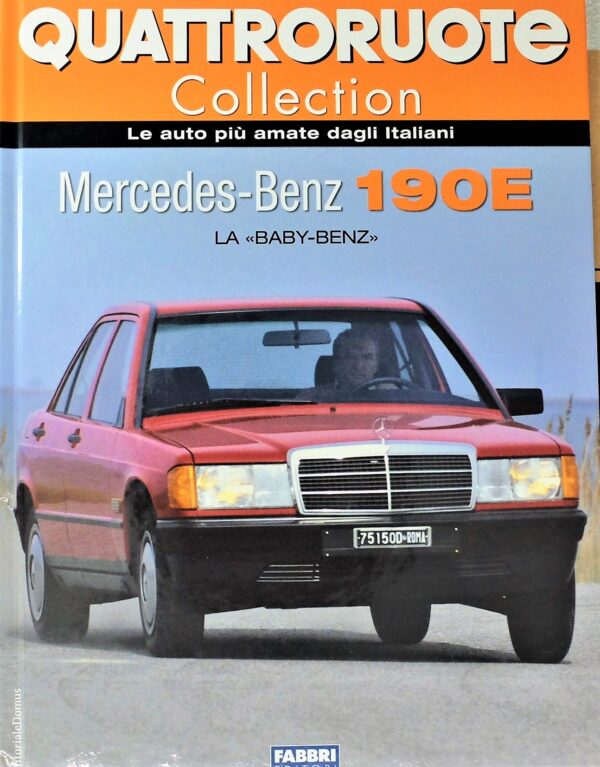fascicolo Quattroruote Collection MERCEDES BENZ 190E modellino auto 1:24 libro book