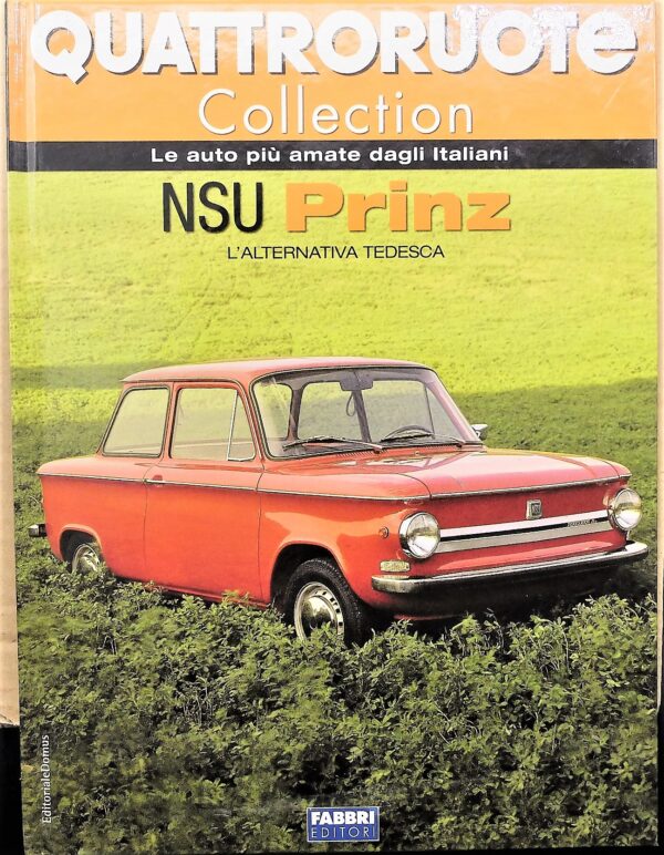 fascicolo Quattroruote Collection NSU PRINZ modellino auto 1:24 libro book