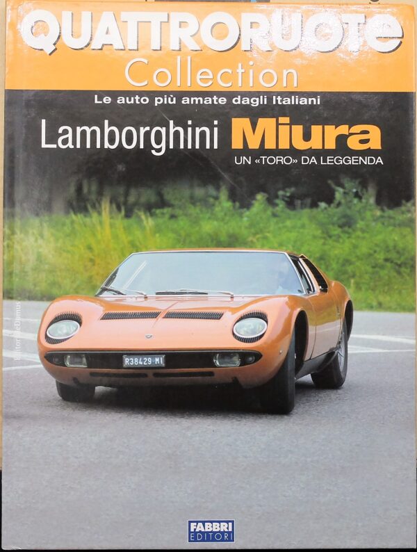 fascicolo Quattroruote Collection LAMBORGHINI MIURA modellino auto 1:24 libro book