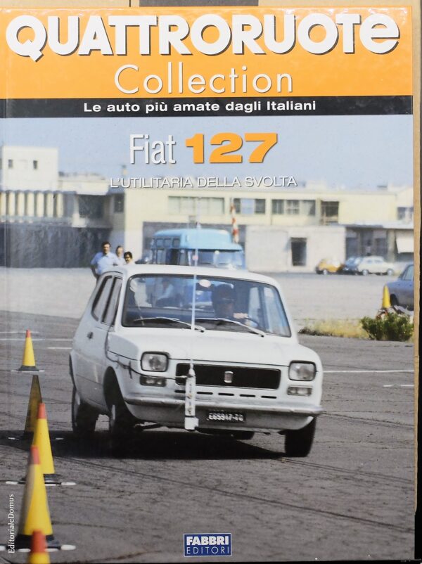 fascicolo Quattroruote Collection FIAT 127 modellino auto 1:24 libro book